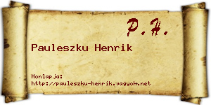 Pauleszku Henrik névjegykártya